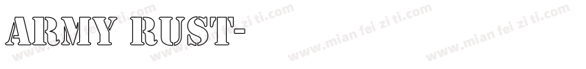army rust字体转换